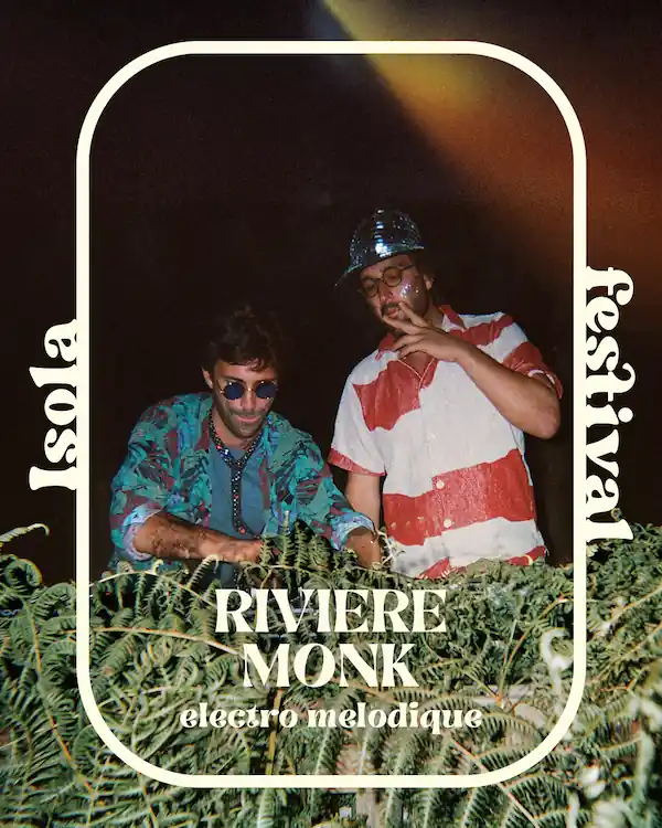 focus-artiste-Riviere-Monk-Isola-festival-2025